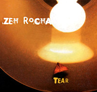 Zeh Rocha - Tear